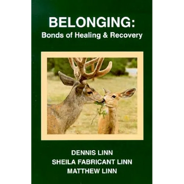 Belonging: Bonds of Healing and Recovery