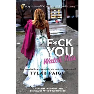 F*ck You Watch This: Stop choosing the wrong people, and start choosing yourself.