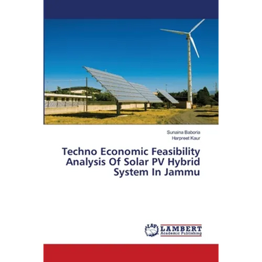 Techno Economic Feasibility Analysis Of Solar PV Hybrid System In Jammu