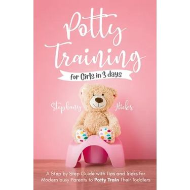 Potty Training for Girls in 3 days