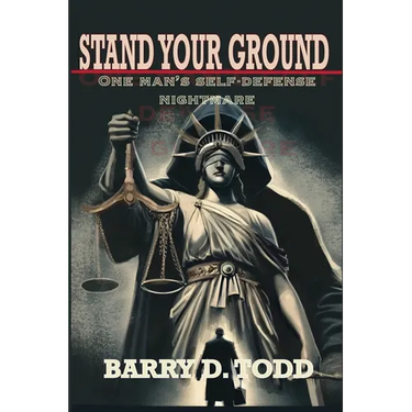 Stand Your Ground: One Man's Self-Defense Nightmare