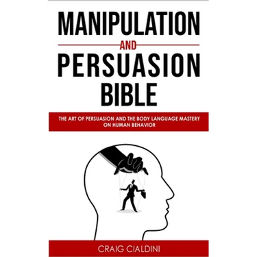 Manipulation and persuasion bible