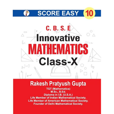 Score Easy Innovative Mathematics Class-X