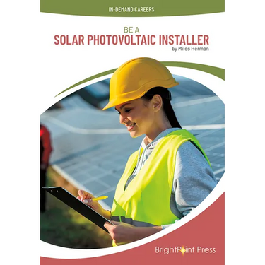 Be a Solar Photovoltaic Installer