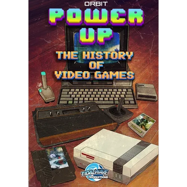 Orbit: Power Up-The History of Video Games