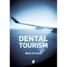 Dental Tourism