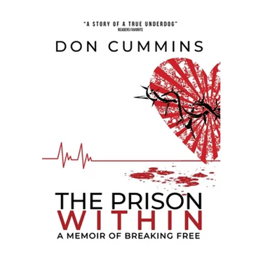 The Prison Within: A Memoir of Breaking Free