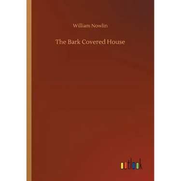 The Bark Covered House