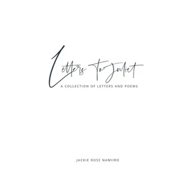Letters to Juliet: a collection of letters and poems