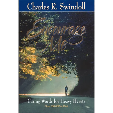 The Encourage Me: Caring Words for Heavy Hearts