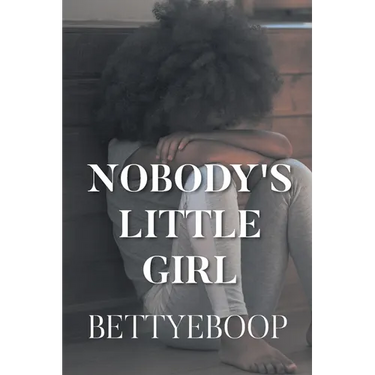Nobody's Little Girl