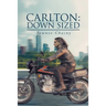 Carlton: Down Sized