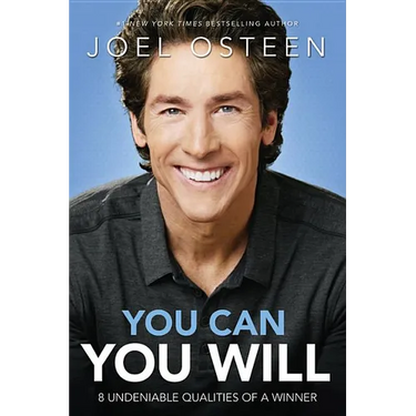 You Can, You Will: 8 Undeniable Qualities of a Winner