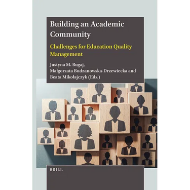 Building an Academic Community: Challenges for Education Quality Management