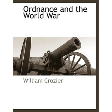 Ordnance and the World War