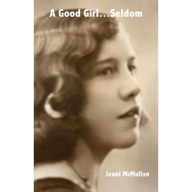 A Good Girl...Seldom