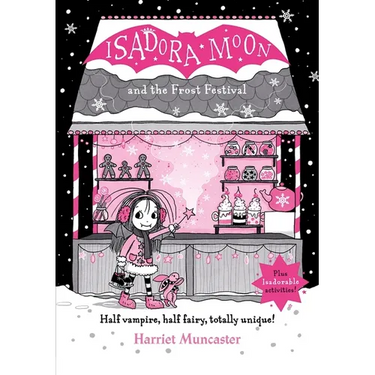 Isadora Moon and the Frost Festival: Volume 19