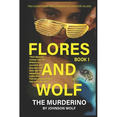 The Murderino: A Mexican Mystery Thriller