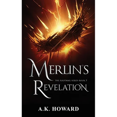 Merlin's Revelation: A Fast-Paced Christian Fantasy