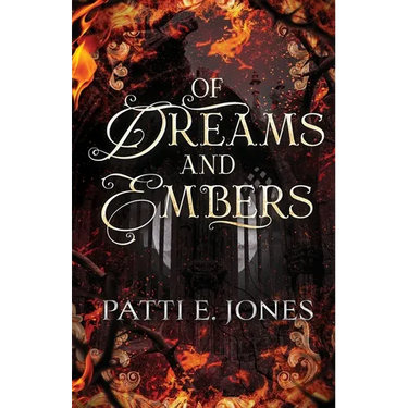 Of Dreams and Embers