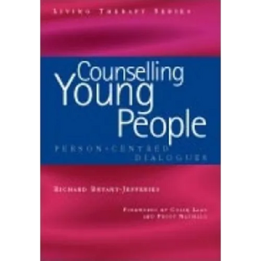 Counselling Young People: Person-Centered Dialogues