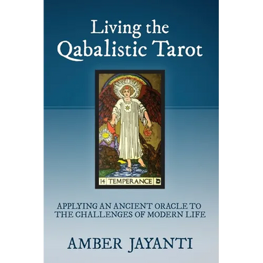 Living the Qabalistic Tarot