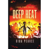 Deep Heat