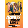 100 Questions and Answers About Latter-day Saints, the Book of Mormon, beliefs, practices, history and politics