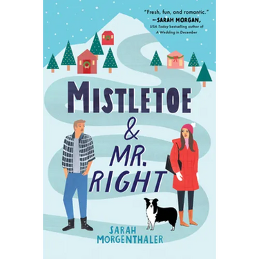Mistletoe and Mr. Right
