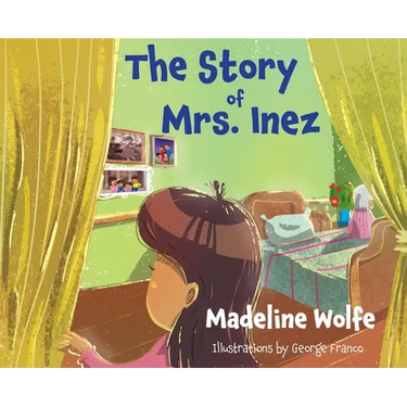 The Story of Mrs. Inez
