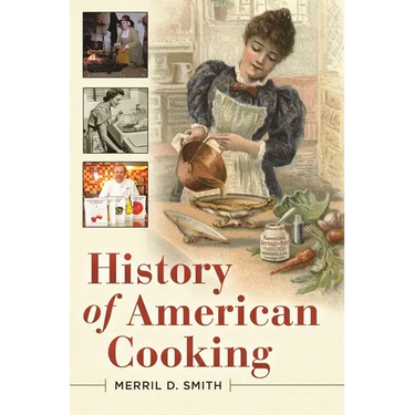 History of American Cooking