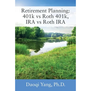 Retirement Planning: 401k vs Roth 401k, IRA vs Roth IRA