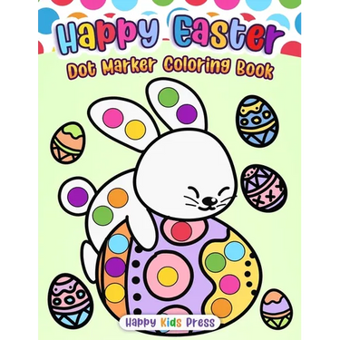 Happy Easter Dot Marker Coloring Book