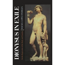 Dionysus in Exile: On the Repression of the Body and Emotion