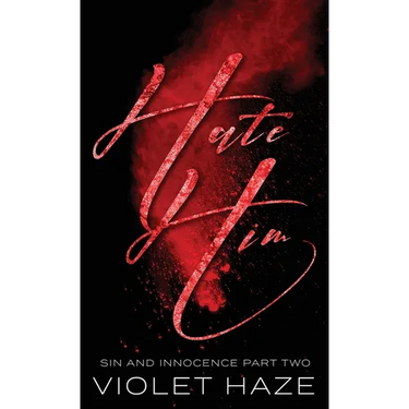 Hate Him: A Psychological Thriller Romance