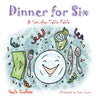 Dinner for Six: A Set-the-Table Fable