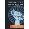 The Realtor's LLC Playbook