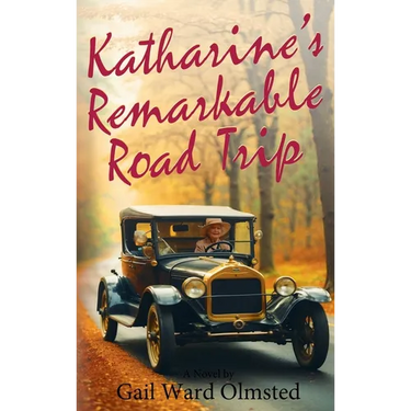 Katharine's Remarkable Road Trip