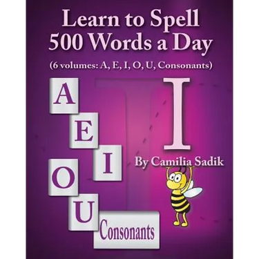 Learn to Spell 500 Words a Day: The Vowel I (vol. 3)