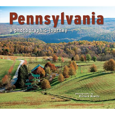 Pennsylvania: A Photographic Journey