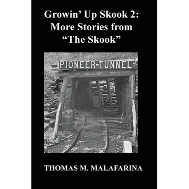 Growin' Up Skook 2: More Stories From "The Skook."