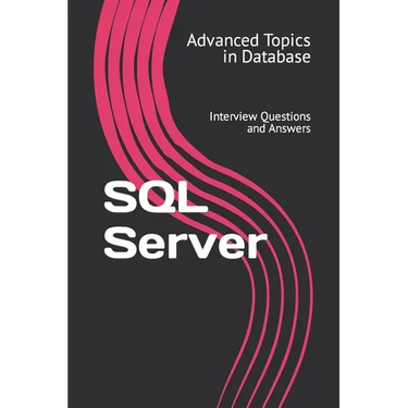 SQL Server: Interview Questions and Answers