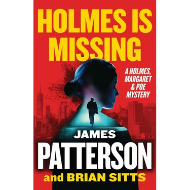 Holmes Is Missing: A Holmes, Margaret & Poe Mystery