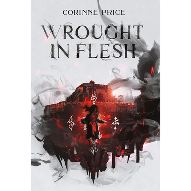 Wrought In Flesh