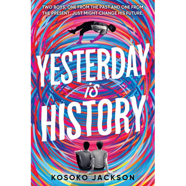 Yesterday Is History