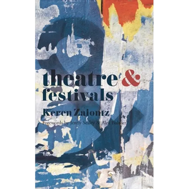 Theatre and Festivals