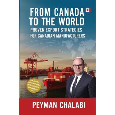 From Canada to the World: Proven Export Strategies for Canadian Manufacturers