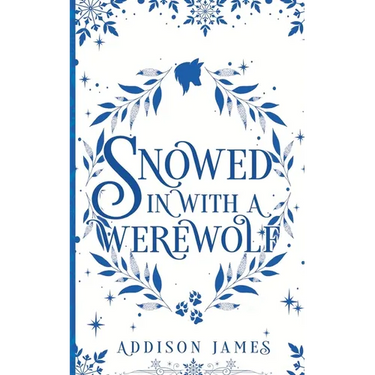 Snowed In With A Werewolf