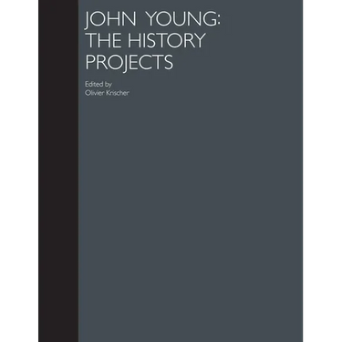 John Young: The History Projects