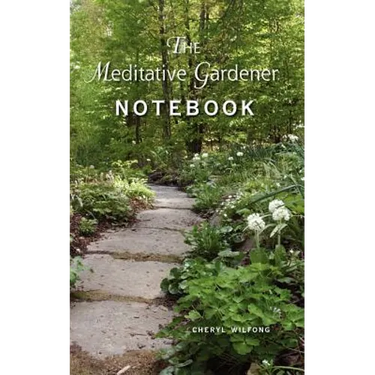 The Meditative Gardener Notebook